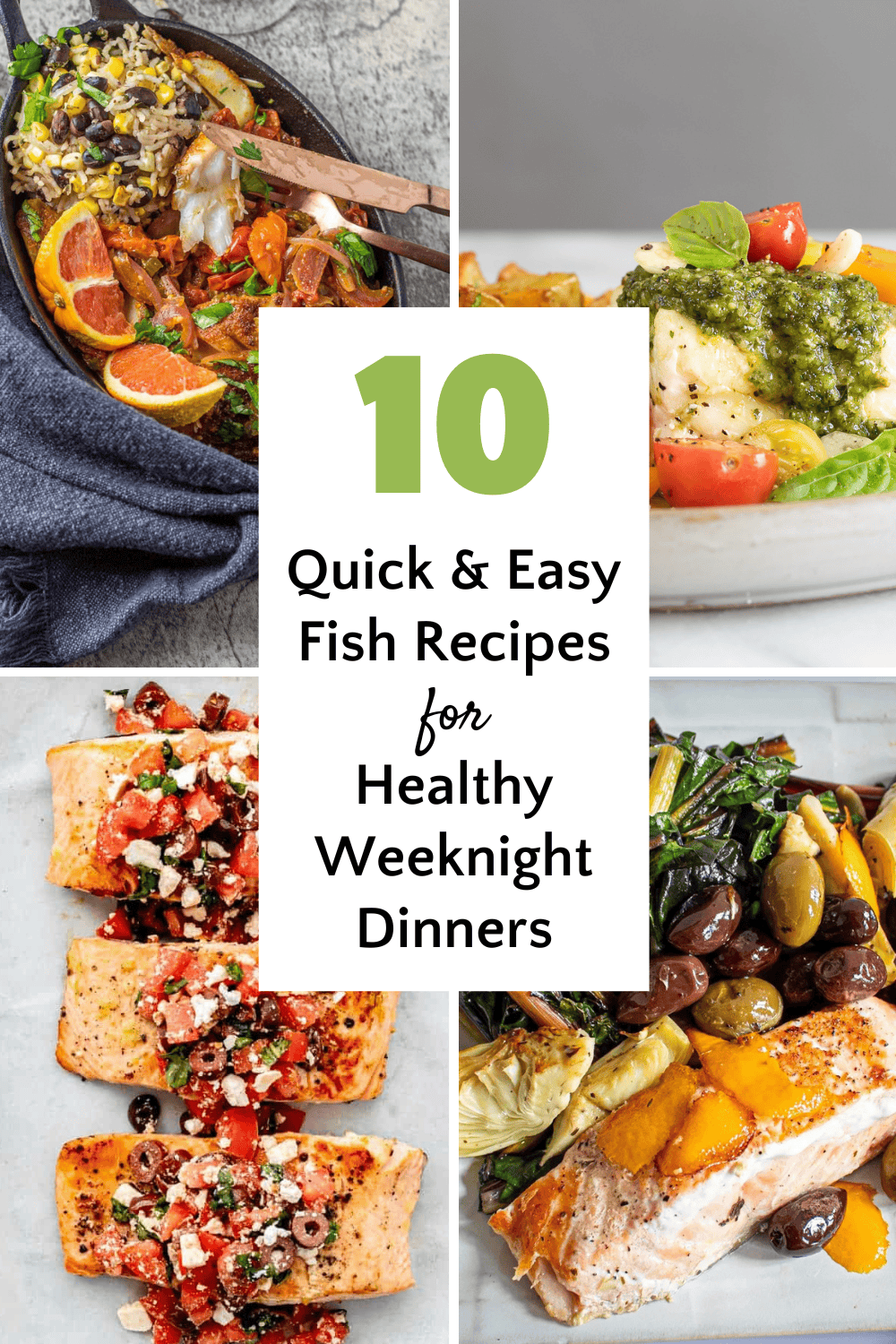 Pinterest pin for 10 Quick and Easy Fish Recipes for Healthy Weeknight Dinners