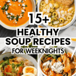 Pinterest pin for healthy soup recipes roundup